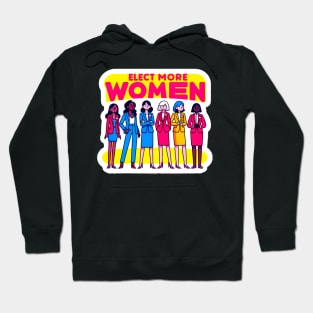 Unite for Women's Leadership - Elect More Women Hoodie